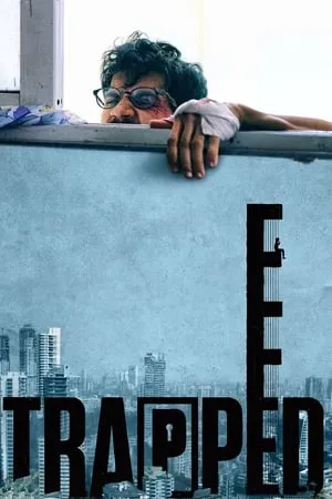 9xflix Trapped (2016) in 480p, 720p & 1080p Download. This is one of the best movies based on Drama | Thriller. Trapped movie is available in Hindi Full Movie WEB-DL qualities. This Movie is available on 9xflix.