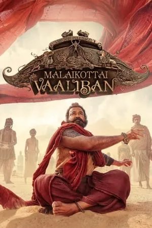 9xflix Malaikottai Vaaliban 2024 Hindi+Malayalam Full Movie DSNP WEB-DL 480p 720p 1080p Download