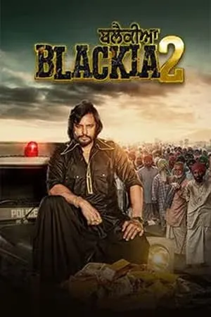 9xflix Blackia 2 (2024) Punjabi Full Movie WEB-DL 480p 720p 1080p Download