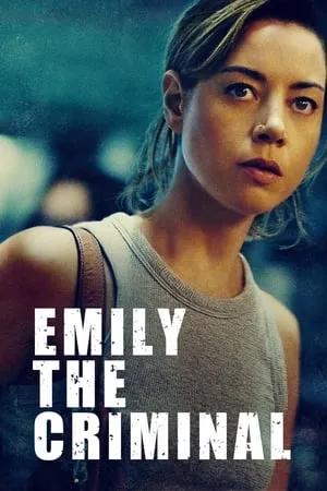 9xflix Emily the Criminal 2022 Hindi+English Full Movie BluRay 480p 720p 1080p Download
