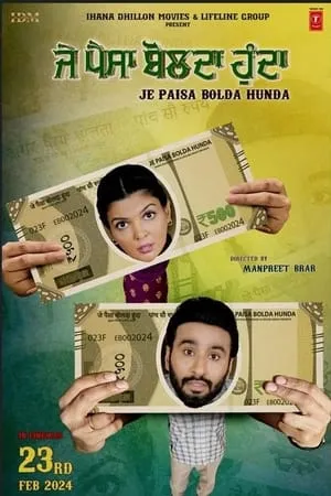9xflix Je Paisa Bolda Hunda 2024 Punjabi Full Movie WEB-DL 480p 720p 1080p Download