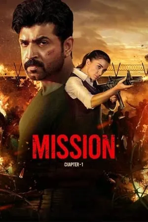 9xflix Mission: Chapter 1 (2024) Hindi+Tamil Full Movie WEB-DL 480p 720p 1080p Download