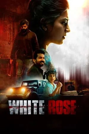 9xflix White Rose 2024 Hindi+Tamil Full Movie Pre-DVDRip 480p 720p 1080p Download
